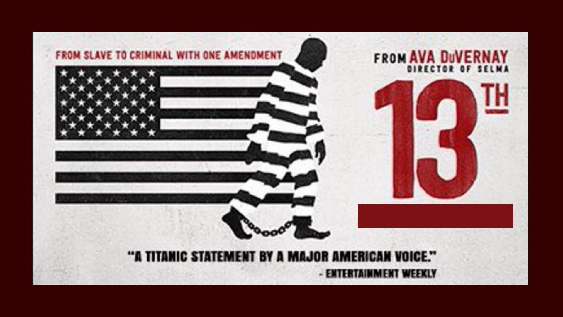 Documentario | 13TH di Ava DuVernay