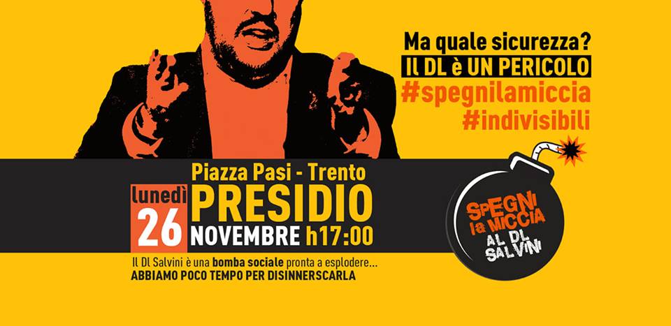 26 Nov – Presidio: Spegni la miccia del Decreto Salvini