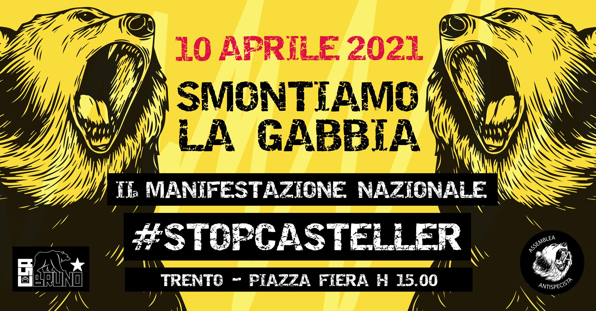 Smontiamo la gabbia: II manifestazione nazionale – #StopCasteller