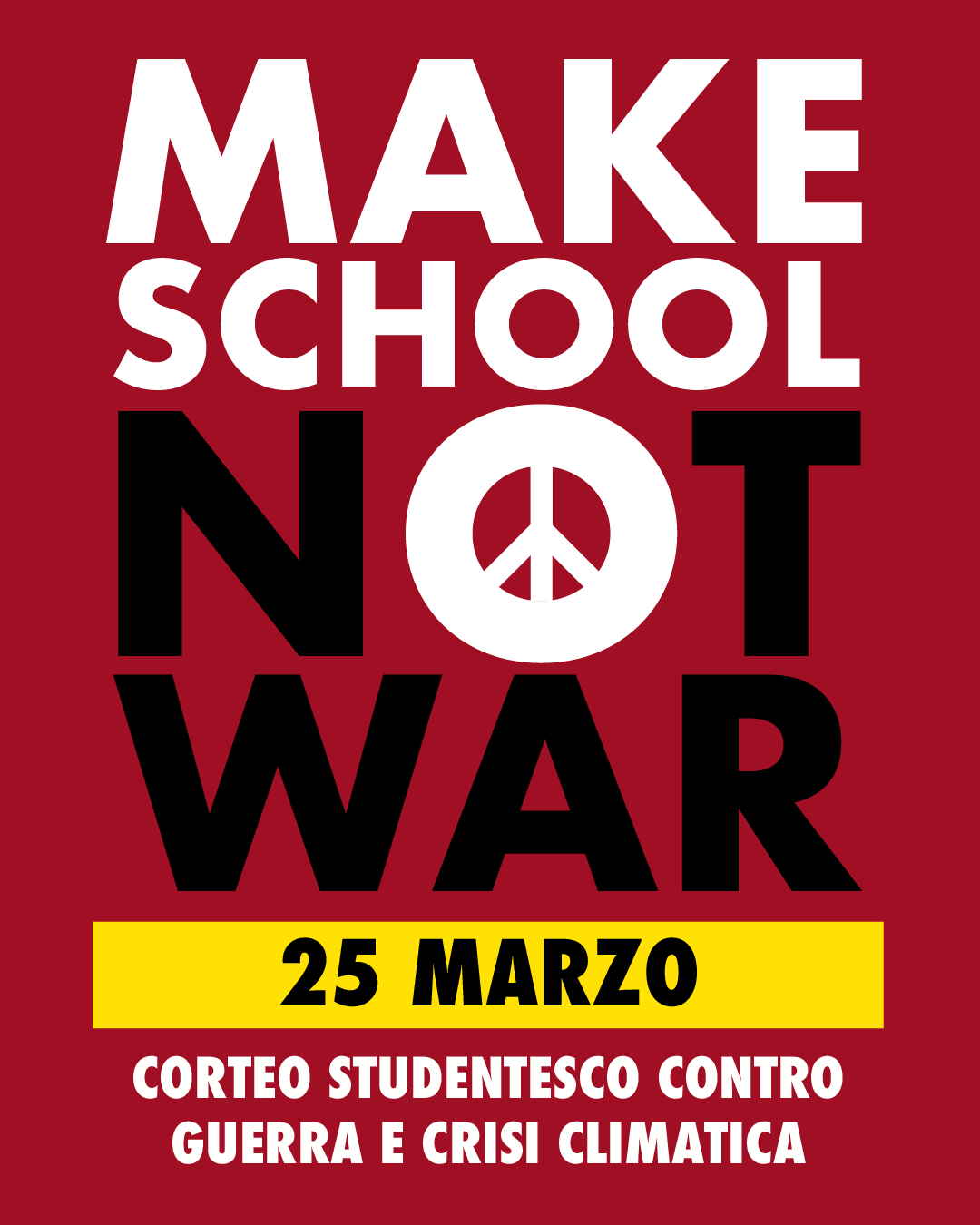 Make school not war – sciopero studentesco