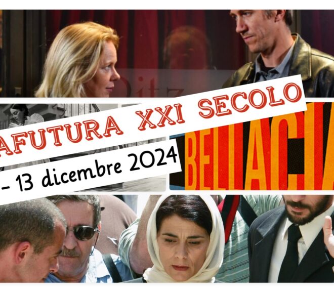 Cinemafutura XXI secolo – sesta edizione. Rassegna cinematografica