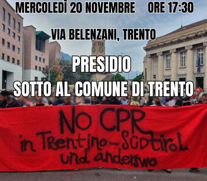 NO ai CPR: né a Trento, né altrove! – Presidio sotto al comune di Trento