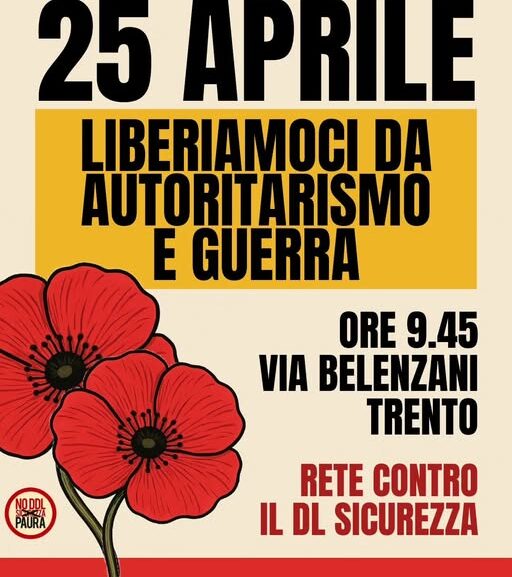 25 aprile. Liberiamoci da autoritarismo e guerra