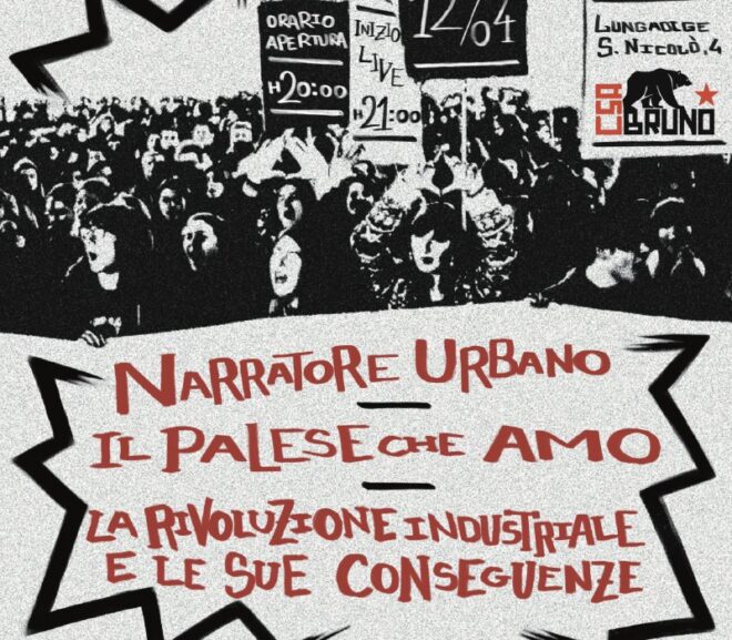 Narratore Urbano – Il Palese che amo – La Rivoluzione Industriale e le sue Conseguenze LIVE
